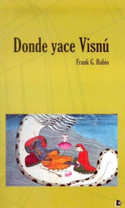 Donde yace Visnú. 