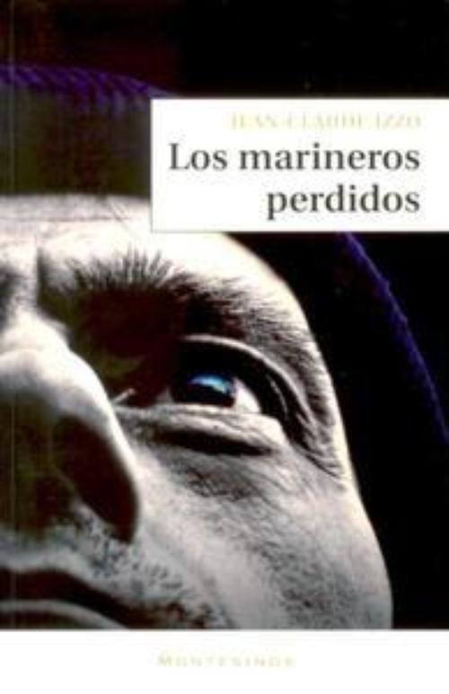 Marineros perdidos, Los