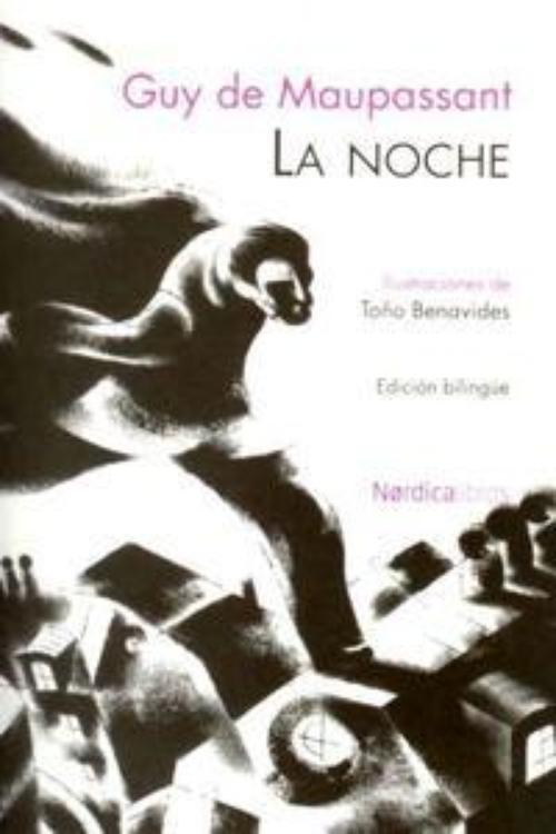Noche, La / La nuit.