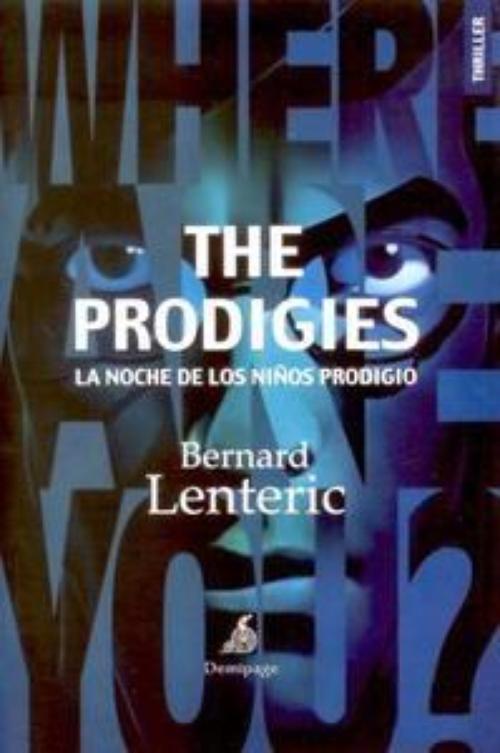 Prodigies, The. La noche de los niños prodigio. 