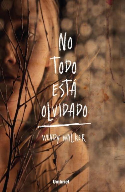 No todo está olvidado.