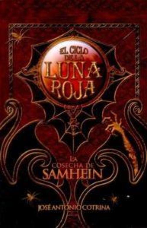 Cosecha de Samhein, La. El ciclo de la luna roja I