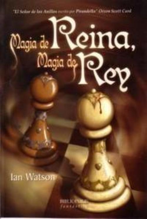 Magia de reina, magia de rey