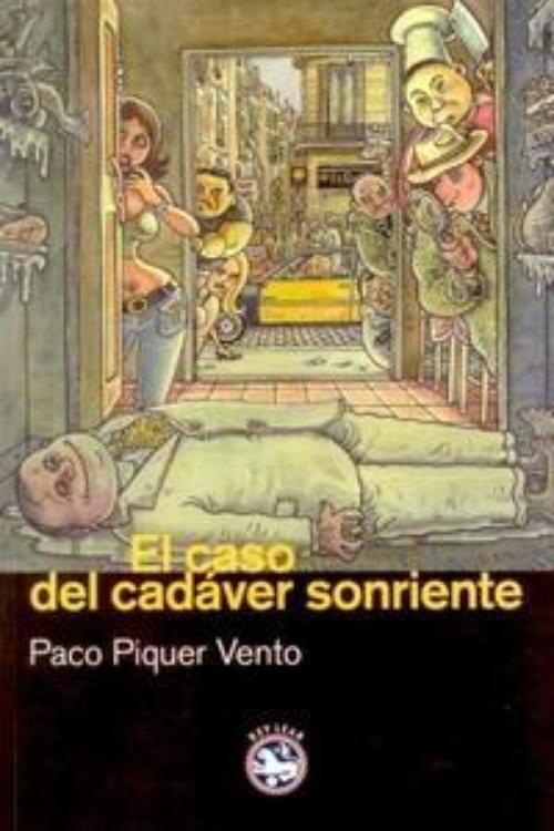 Caso del cadáver sonriente, El. X Premio Francisco Garcia Pavón