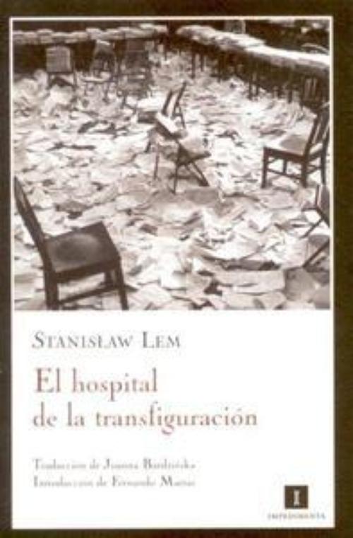 Hospital de la transfiguración, El.