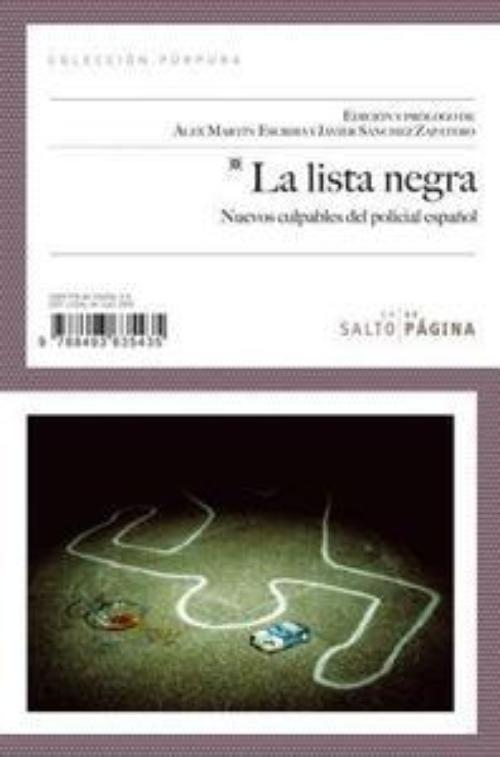 Lista negra, La. Nuevos culpables del policial español