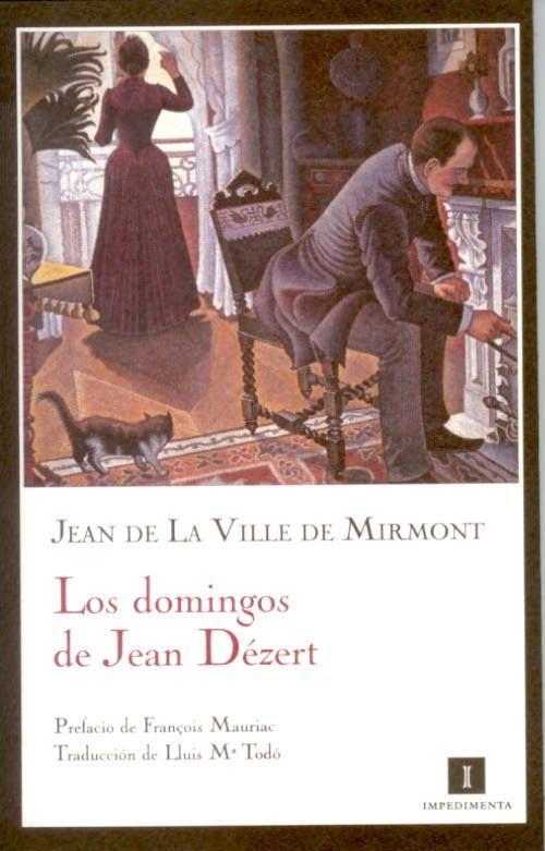 Domingos de Jean Dezert, Los. 