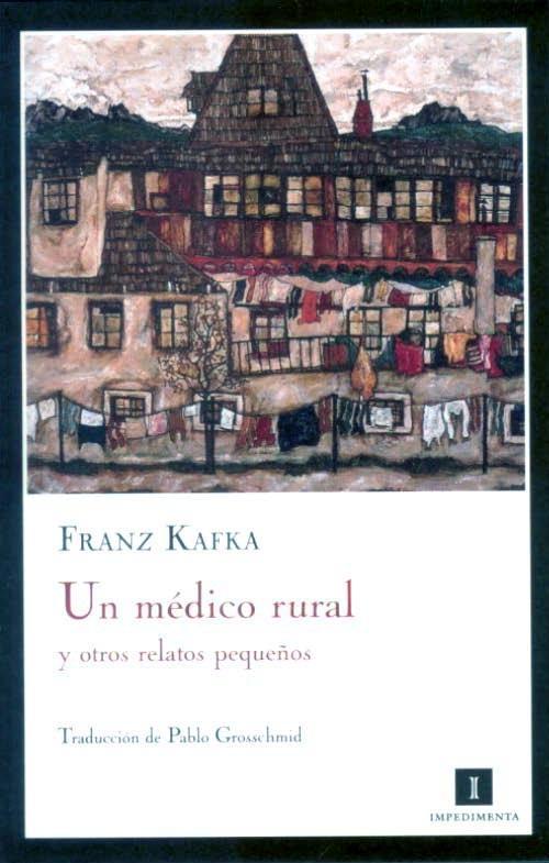 Médico rural y otros relatos pequeños, Un.