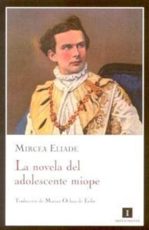 Novela del adolescente miope, La. 