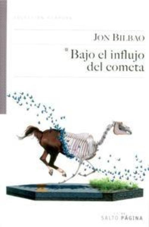 Bajo el influjo del cometa.