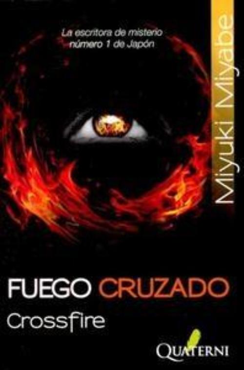 Fuego cruzado. Crossfire