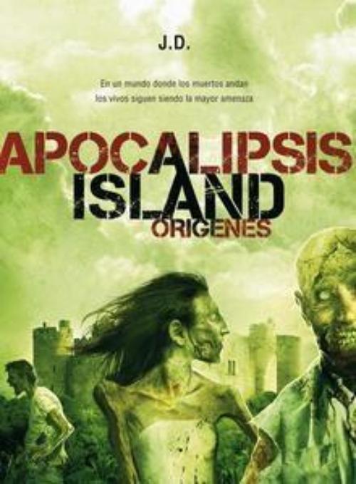 Apocalipsis Island 2. Orígenes. 
