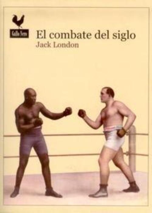 Combate del siglo, El