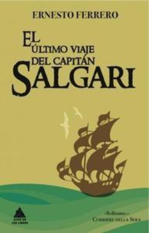 Ultimo viaje del capitán Salgari, El