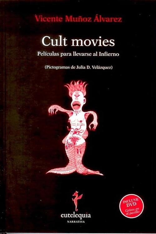 Cult movies. Películas para llevarse al Infierno. Incluye DVD Gritos en el pasillo