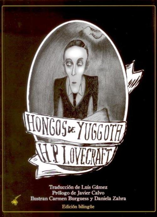 Hongos de Yuggoth.