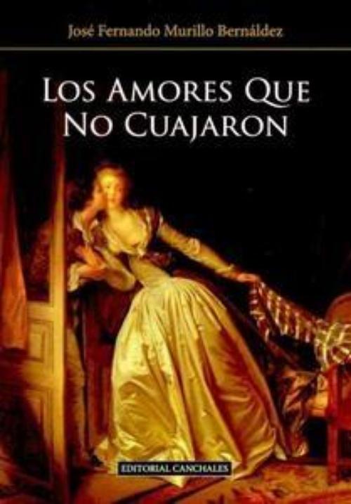 Amores que no cuajaron, Los. 