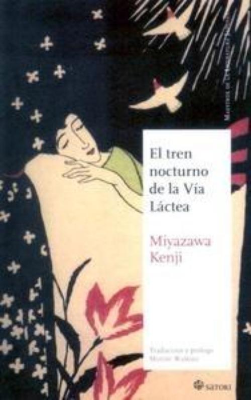 Tren nocturno de la Vía Láctea, El.