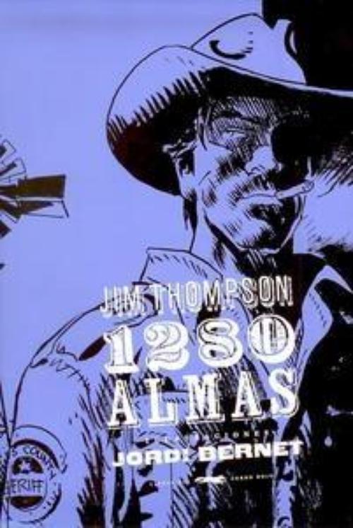 1280 almas (ilustrada por Jordi Bernet).