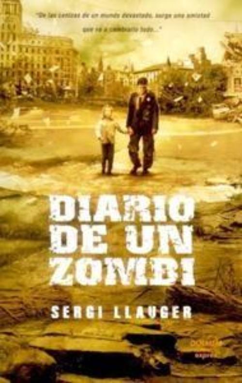 Diario de un zombi. 