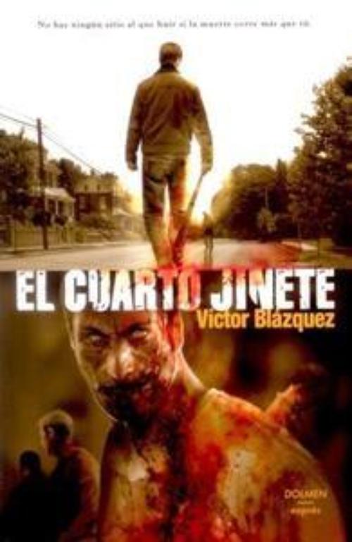 Cuarto Jinete, El.