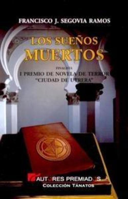 Sueños muertos, Los.