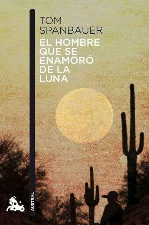 Hombre que se enamoró de la luna, El.