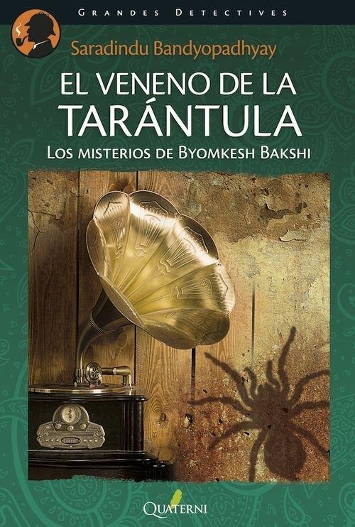 Veneno de la tarántula, El. Los misterios de Byomkesh Bakshi