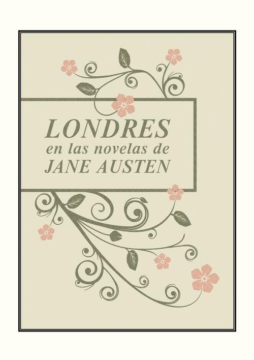 Londres en las novelas de Jane Austen.