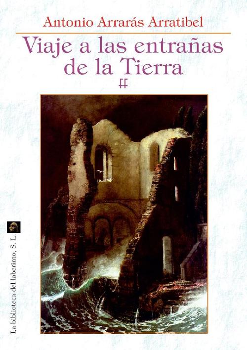Viaje a las entrañas de la Tierra.