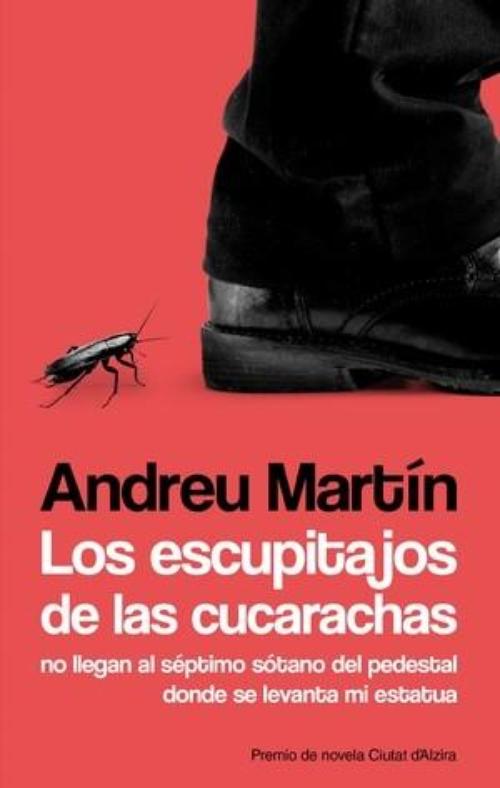 Escupitajos de las cucarachas, Los.