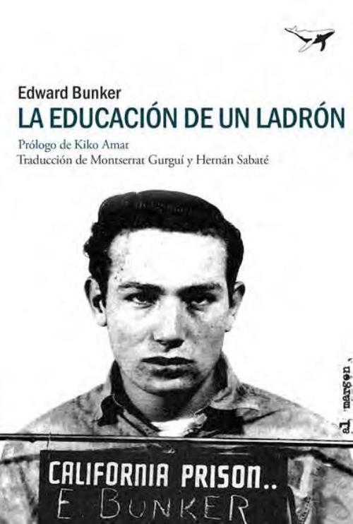 Educación de un ladrón, La.