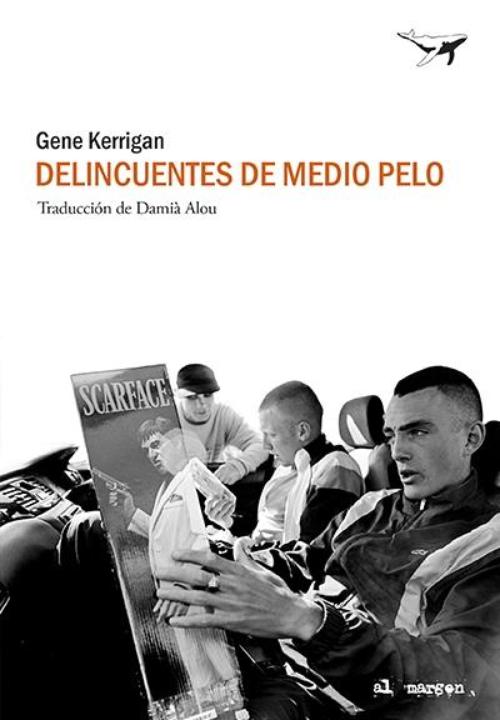 Delincuentes de medio pelo.