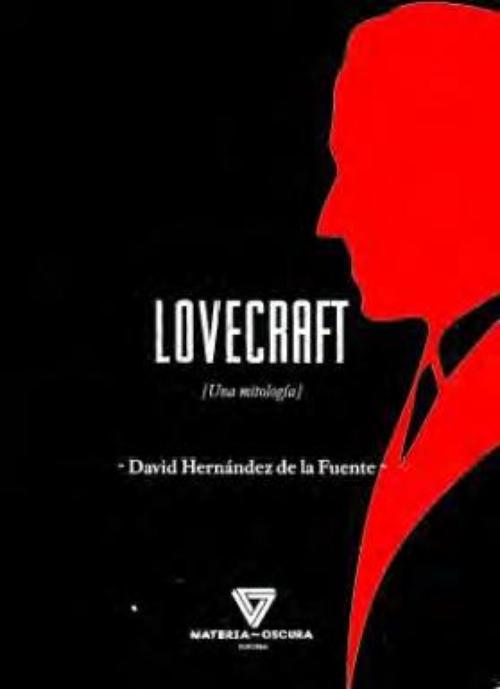 Lovecraft (Una mitología). 
