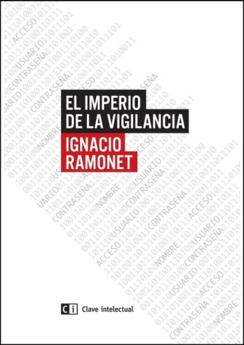 Imperio de la vigilancia, El. 