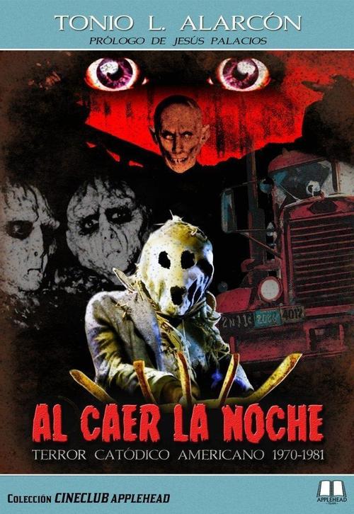 Al caer la noche. Terror catódico americano 1970-1981. 