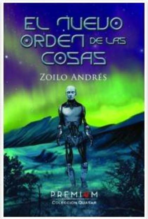 Nuevo orden de las cosas, El.