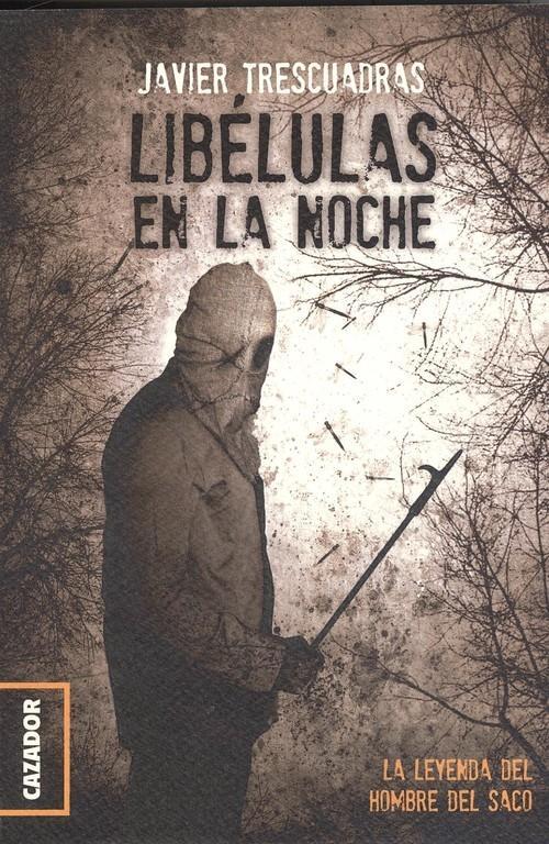 Libélulas en la noche.