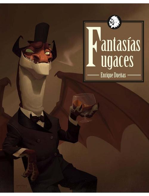 Fantasías fugaces.