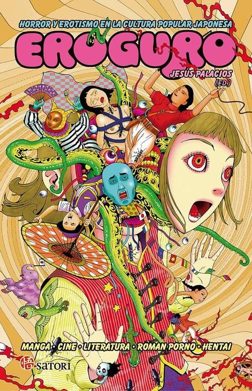 Eroguro. Horror y erotismo en la cultura popular japonesa