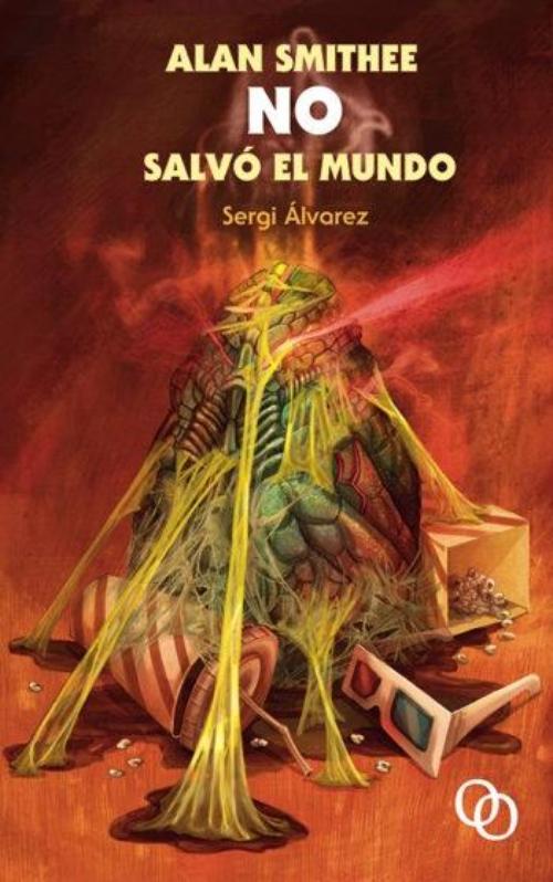 Alan Smithee no salvó el mundo.