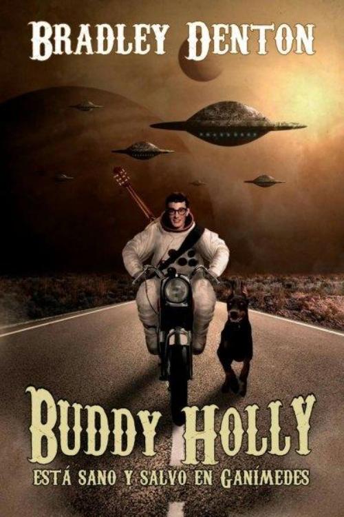 Buddy Holly está sano y salvo en Ganímedes