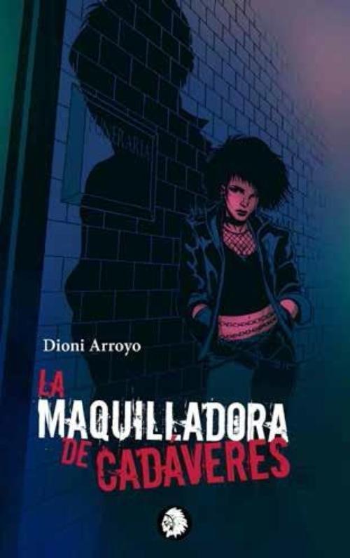 Maquilladora de cadáveres, La.