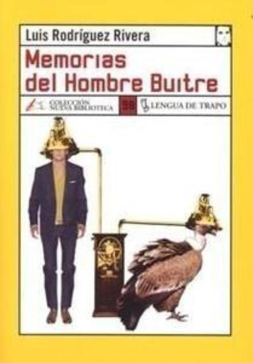 Memorias del hombre buitre. 