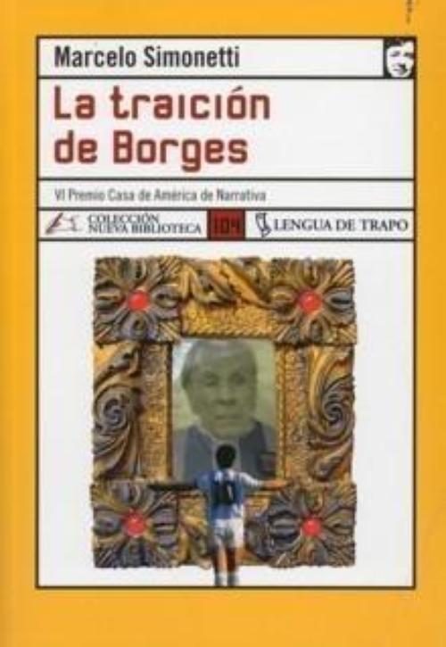 Traición de Borges, La. 