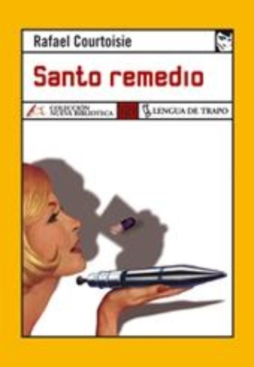 Santo remedio. 