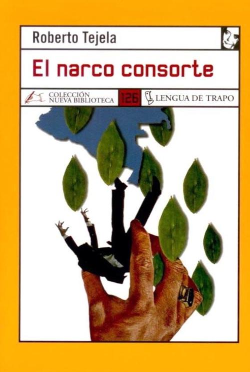 Narco consorte, El. 