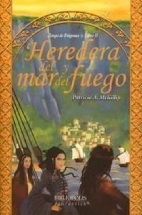 Heredera del mar y del fuego. Juego de enigmas. Libro II