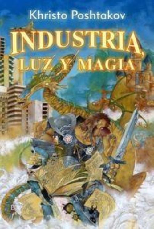 Industria, luz y magia.