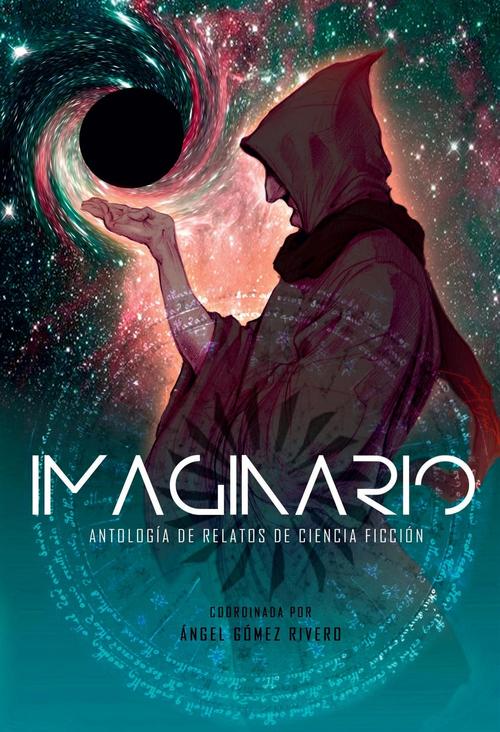 Imaginario. Antología de relatos de ciencia ficción